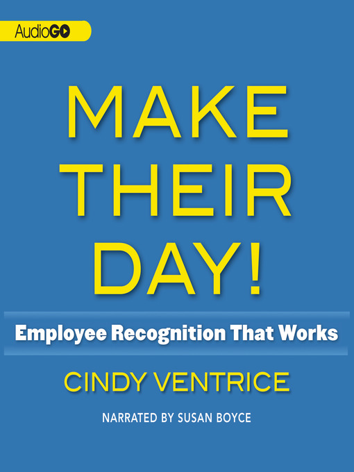 Title details for Make Their Day! by Cindy Ventrice - Available